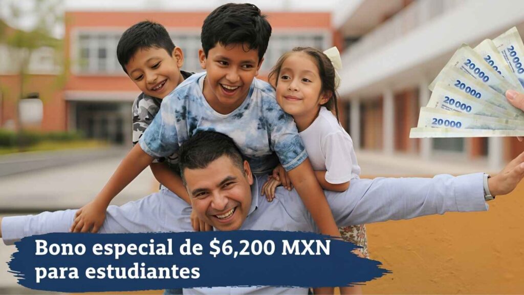 Bono especial de $6,200 MXN para estudiantes: inscripciones abiertas hasta el 15 de febrero