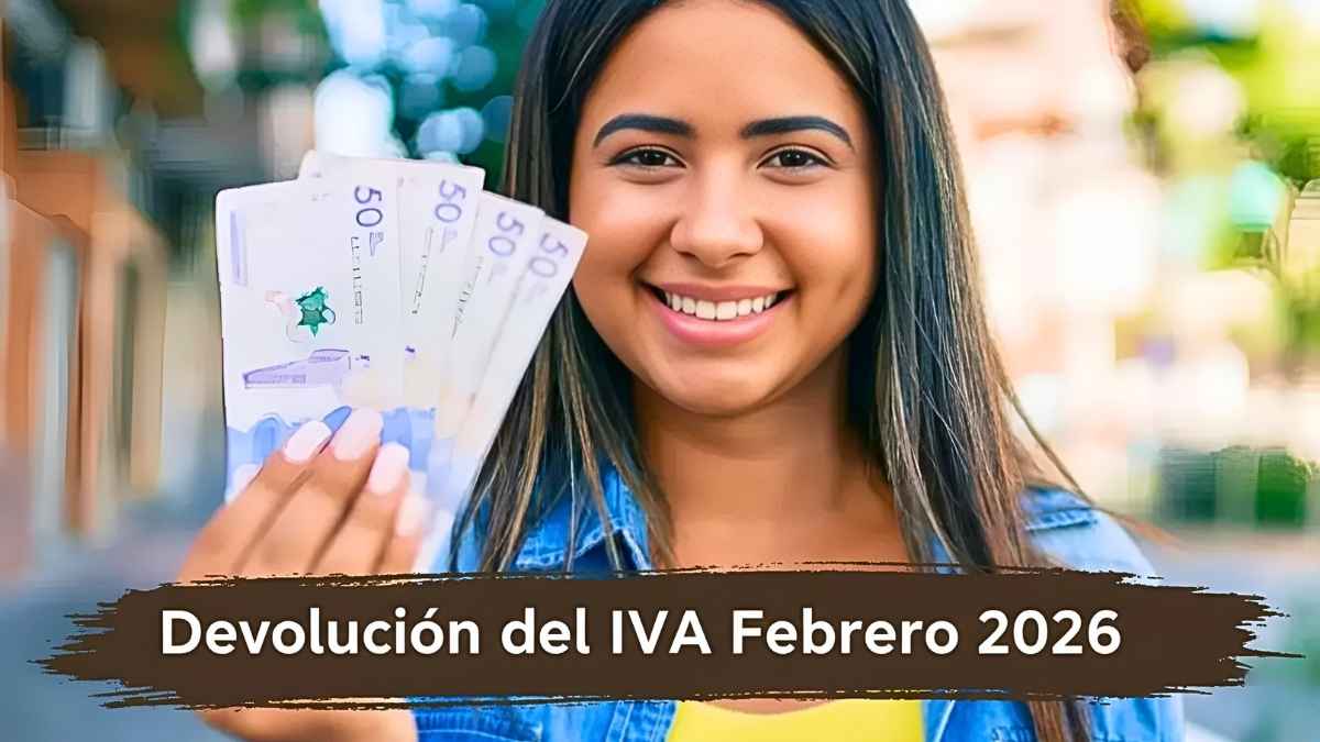 Devolución del IVA Febrero 2026: Hogares Reciben $100.000, Requisitos y Calendario Oficial de Pagos