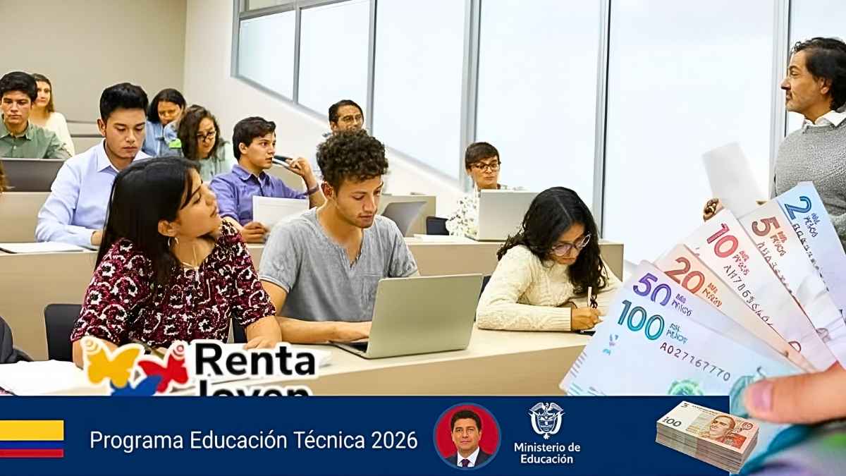 Programa Educación Técnica 2026: apoyos de $350.000 por semestre, requisitos y cronograma de giros